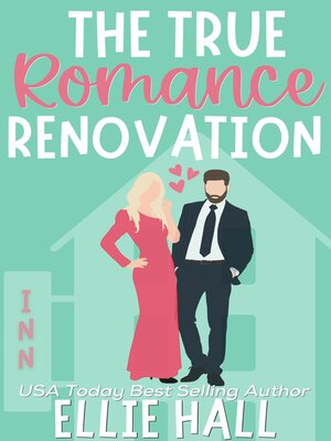cover image of The True Romance Renovation